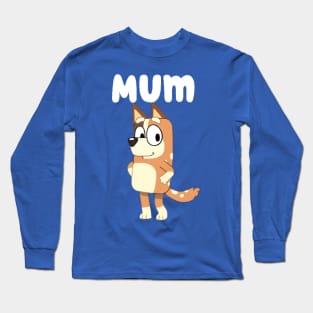 I LOVE YOU MUM! Long Sleeve T-Shirt